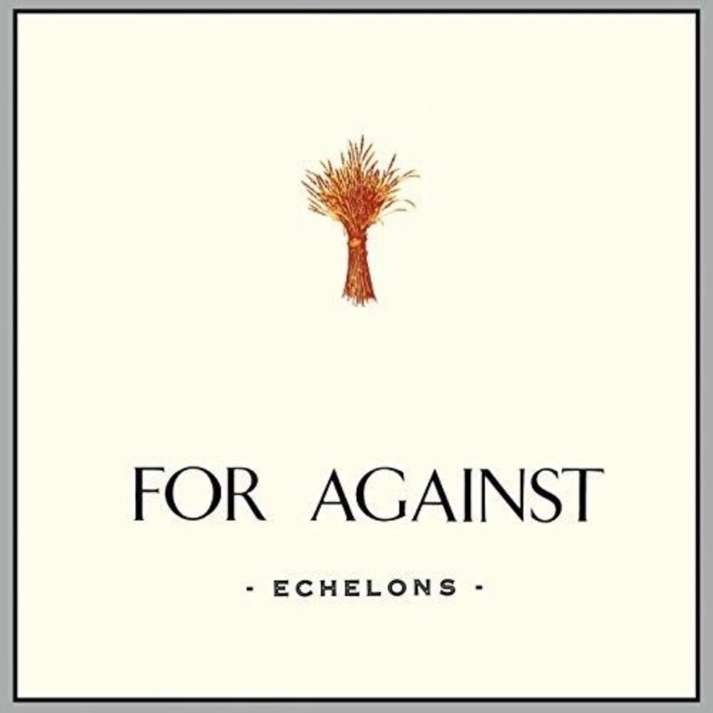 For Against - For Against: Echelons December In the Marshes  LP LP